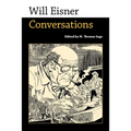 Will Eisner: Conversations - Paperback