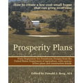 Prosperity Plans: How to Create a Low-Cost Small Home That Can Grow Over Time - Paperback