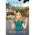 A Deadly Drive-by: A Ghost Cozy Mystery - Paperback
