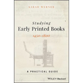 Studying Early Printed Books, 1450-1800: A Practical Guide - Paperback