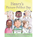 Henry's Picture-Perfect Day: Book 3 - Hardcover