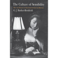 The Culture of Sensibility: Sex and Society in Eighteenth-Century Britain - Paperback