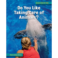 Do You Like Taking Care of Animals? - Paperback
