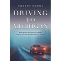 Driving to Michigan - Paperback