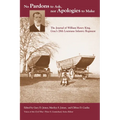 No Pardons to Ask, Nor Apologies to Make: The Journal of William Henry King, Gray's 28th Louisiana Infantry Regiment - Paperback