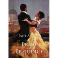 Pride and Prejudice: A romantic novel of manners by Jane Austen following the emotional development of a young woman - Paperback
