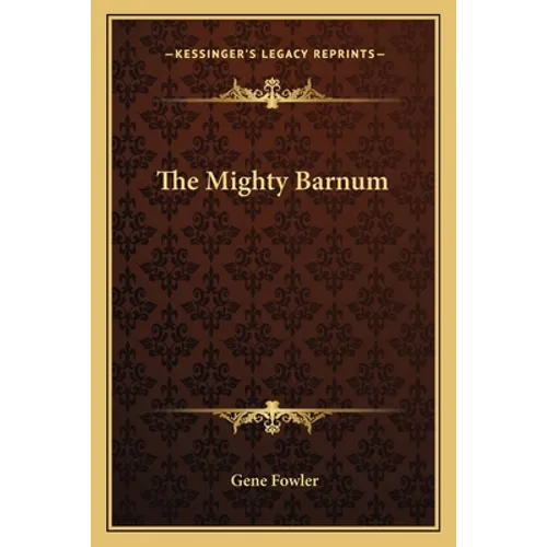 The Mighty Barnum - Paperback