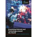 Examining Internet and Technology Around the World - Paperback