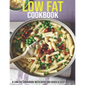 Low Fat Cookbook: A Low Fat Cookbook With Over 180 Quick & Easy Recipes - Paperback