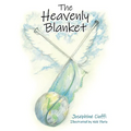 The Heavenly Blanket - Paperback