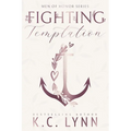 Fighting Temptation: A Men of Honor Special Edition Cover - Paperback