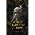 Where Darkness Blooms - Paperback