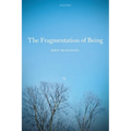 Fragmentation of Being - Paperback