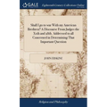 Shall I go to war With my American Brethren? A Discourse From Judges the Xxth and 28th. Addressed to all Concerned in Determining That Important Quest - Hardcover