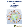 Survival Spanish for Educators - Paperback