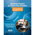 Supporting Students in a Time of Core Standards: English Language Arts, Grades 9-12 - Paperback