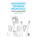 Managing Winning Proposals: The Fundamentals - Paperback
