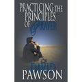 Practicing The Principles of Prayer - Paperback