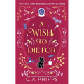 A Wish To Die For - Paperback