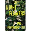 The Night Flowers - Hardcover