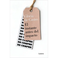 El Instante Antes del Impacto / That Last Second Before Impact - Paperback