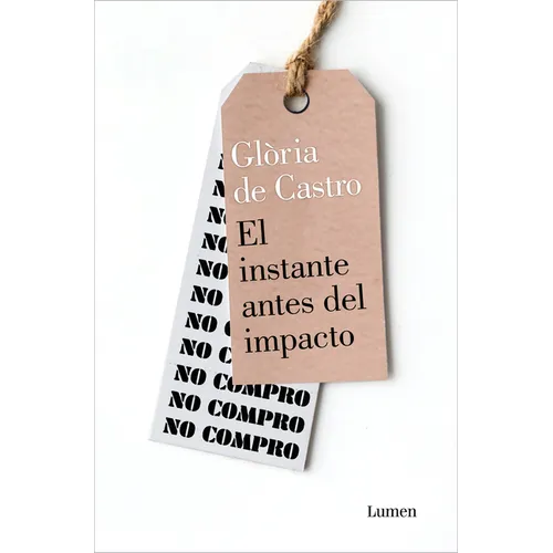 El Instante Antes del Impacto / That Last Second Before Impact - Paperback