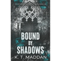 Bound By Shadows: Delta Sigma Nu Book One - Paperback