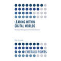 Leading Within Digital Worlds: Strategic Management for Data Science - Paperback