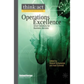Operations Excellence: Smart Solutions for Business Success - Paperback