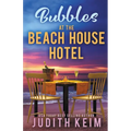 Bubbles at The Beach HOuse Hotel - Paperback