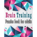 Brain Training Puzzles book for adults: 140+ Large Print Mixed Puzzles - Word search, Sudoku, Cryptograms, Word Scramble to Improve Your Memory and Ig - Paperback