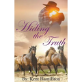 Hiding The Truth - Paperback