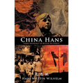 China Hans: From Shanghai to Hitler to Christ - Hardcover