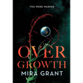 Overgrowth - Hardcover