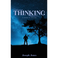 Thinking: A book of Poetry - Hardcover