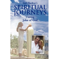 Gail Thackray's Spiritual Journeys: Visiting John of God - Paperback