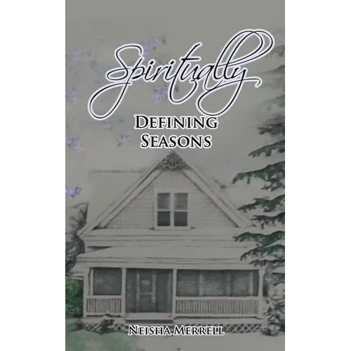 Spiritually Defining Seasons - Paperback