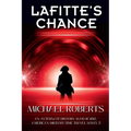Lafitte's Chance - Paperback