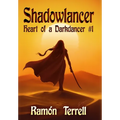 Shadowlancer: Heart of a Darkdancer #1 - Hardcover