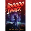 Voodoo Shack: A Michigan Mystery - Paperback