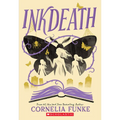 Inkdeath (Inkheart Trilogy, Book 3): Volume 3 - Paperback