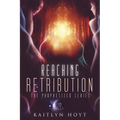 Reaching Retribution - Paperback