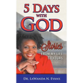 Five Days With God: Stories From My Life to Yours - Paperback