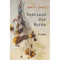 Restless for Words: Poems - Paperback