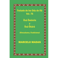 Tratado de Los Odu de Ifa Cubano Y Tradicional Vol. 76 Osa Owonrin-Osa Obara - Paperback