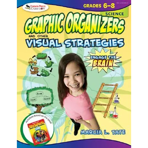 Engage the Brain: Graphic Organizers and Other Visual Strategies, Science, Grades 6-8 - Paperback