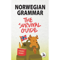 Norwegian Grammar: The Survival Guide - Paperback