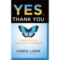 Yes, Thank You - Hardcover