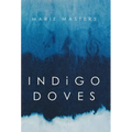 Indigo Doves - Hardcover