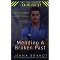 Mending A Broken Past - Paperback